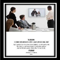 E-BOOK COMO DESENVOLVER CURSOS ONLINE